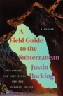 Cover: A Field Guide to the Subterranean - Counterpoint