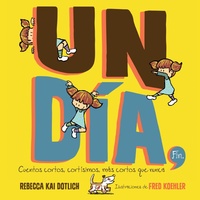 Enlarge image Cover: Un Día, Fin (One Day, The End) - Astra Publishing House