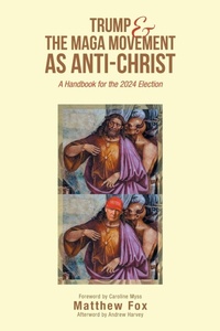 Enlarge image Cover: Trump & the MAGA Movement as Anti-Christ - iUniverse