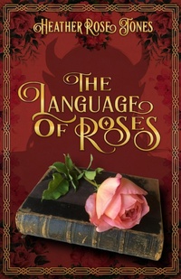 Abbildung von: The Language of Roses - QoSPress