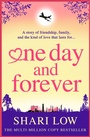 Cover: One Day and Forever - Boldwood Books Ltd