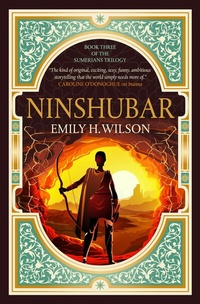 Abbildung von: The Sumerians trilogy - Ninshubar - Titan Books