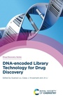 Cover: DNA-encoded Library Technology for Drug Discovery - Royal Society of Chemistry