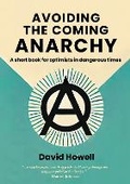 Cover: Avoiding the Coming Anarchy - Nomad Publishing