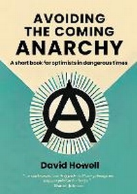Enlarge image Cover: Avoiding the Coming Anarchy - Nomad Publishing