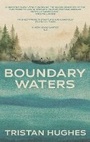 Cover: Boundary Waters - Parthian Books