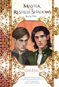 Cover: Master of Restless Shadows Book Two - blindeyebooks