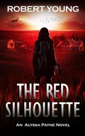 Cover: The Red Silhouette (An Alyssa Payne Novel, #2) - Pointed Pen Publishing
