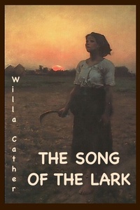 Enlarge image Cover: The Song of the Lark - Ancient Wisdom Publications