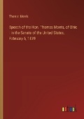 Cover: Speech of the Hon. Thomas Morris, of Ohio - Outlook Verlag
