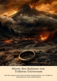 Abbildung von: Hinter den Kulissen von Tolkiens Universum - tredition