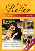 Cover: Skandal&ouml;se Retter - 3-teilige Miniserie - CORA Verlag