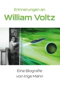 Cover: Erinnerungen an William Voltz - BoD - Books on Demand