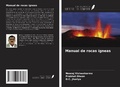 Cover: Manual de rocas &iacute;gneas - Ediciones Nuestro Conocimiento