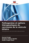 Cover: Pathogenese et options therapeutiques du carcinome de la vesicule biliaire - Editions Notre Savoir