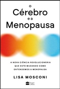 Cover: O c&eacute;rebro e a menopausa - HarperCollins Brasil