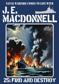 Cover: Find and Destroy (A Word War 2 Naval Adventure) - Piccadilly