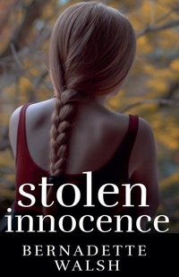 Enlarge image Cover: Stolen Innocence - Bernadette Walsh