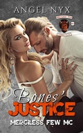 Cover: Bones' Justice: Merciless Few MC (Merciless Few MC Connecticut Chapter, #6) - Angel Nyx