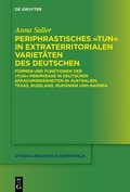 Cover: Periphrastisches "tun" in extraterritorialen Variet&auml;ten des Deutschen - De Gruyter