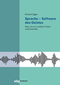 Abbildung von: Sprache - Software des Geistes - wbg Academic in Herder