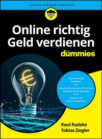 Abbildung von: Online richtig Geld verdienen für Dummies - Wiley-VCH