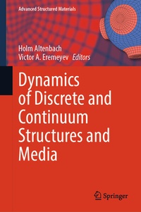 Enlarge image Cover: Dynamics of Discrete and Continuum Structures and Media - Springer