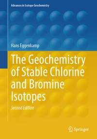 Abbildung von: The Geochemistry of Stable Chlorine and Bromine Isotopes - Springer