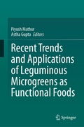 Cover: Recent Trends and Applications of Leguminous Microgreens as Functional Foods - Springer