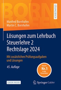 Abbildung von: Lösungen zum Lehrbuch Steuerlehre 2 Rechtslage 2024 - Springer Gabler