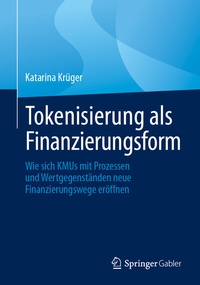 Abbildung von: Tokenisierung als Finanzierungsform - Springer Gabler