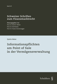Abbildung von: Informationspflichten am Point of Sale in der Vermögensverwaltung - Schulthess Juristische Medien