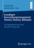 Bild: Grundlagen Veranstaltungsmanagement: Themen, Theorien, Methoden - Springer Gabler