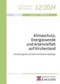 Cover: Klimaschutz, Energiewende und Artenvielfalt auf Kirchenland - Evangelische Akademie Loccum