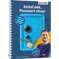 Cover: Zettel ade, Passwort okay! Das schlaue Passwortbuch - BILDNER Verlag