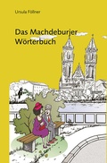 Cover: Das Machdeburjer W&ouml;rterbuch - Ziethen, Harry