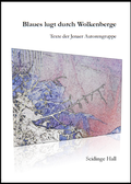 Cover: Blaues lugt durch Wolkenberge - Scidinge Hall Verlag