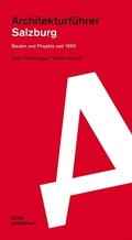 Cover: Salzburg. Architekturf&uuml;hrer - DOM publishers
