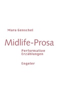 Cover: Midlife-Prosa - Urs Engeler