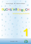 Cover: SCHREIBFIX 1: Buchstabenbuch - Lernen mit Pfiff