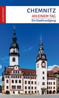 Cover: Chemnitz an einem Tag - Lehmstedt Verlag