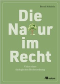 Cover: Die Natur im Recht - oekom verlag
