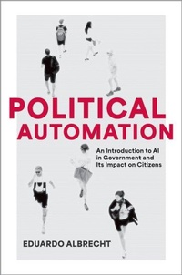 Abbildung von: Political Automation - Oxford University Press Inc