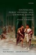 Cover: Sentencing, Public Opinion, and Criminal Justice - Oxford University Press