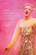 Cover: Irish Theatre in the Twenty-First Century - OUP eBook
