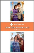 Cover: Harlequin Historical - June 2025 - Box Set 2 of 2 - Harlequin Historical