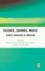 Cover: Silence, Sounds, Music - Routledge