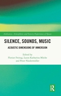 Cover: Silence, Sounds, Music - Routledge
