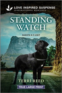 Enlarge image Cover: Standing Watch - Love Inspired Suspense True Large Print