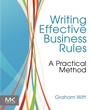 Cover: Writing Effective Business Rules - Morgan Kaufmann